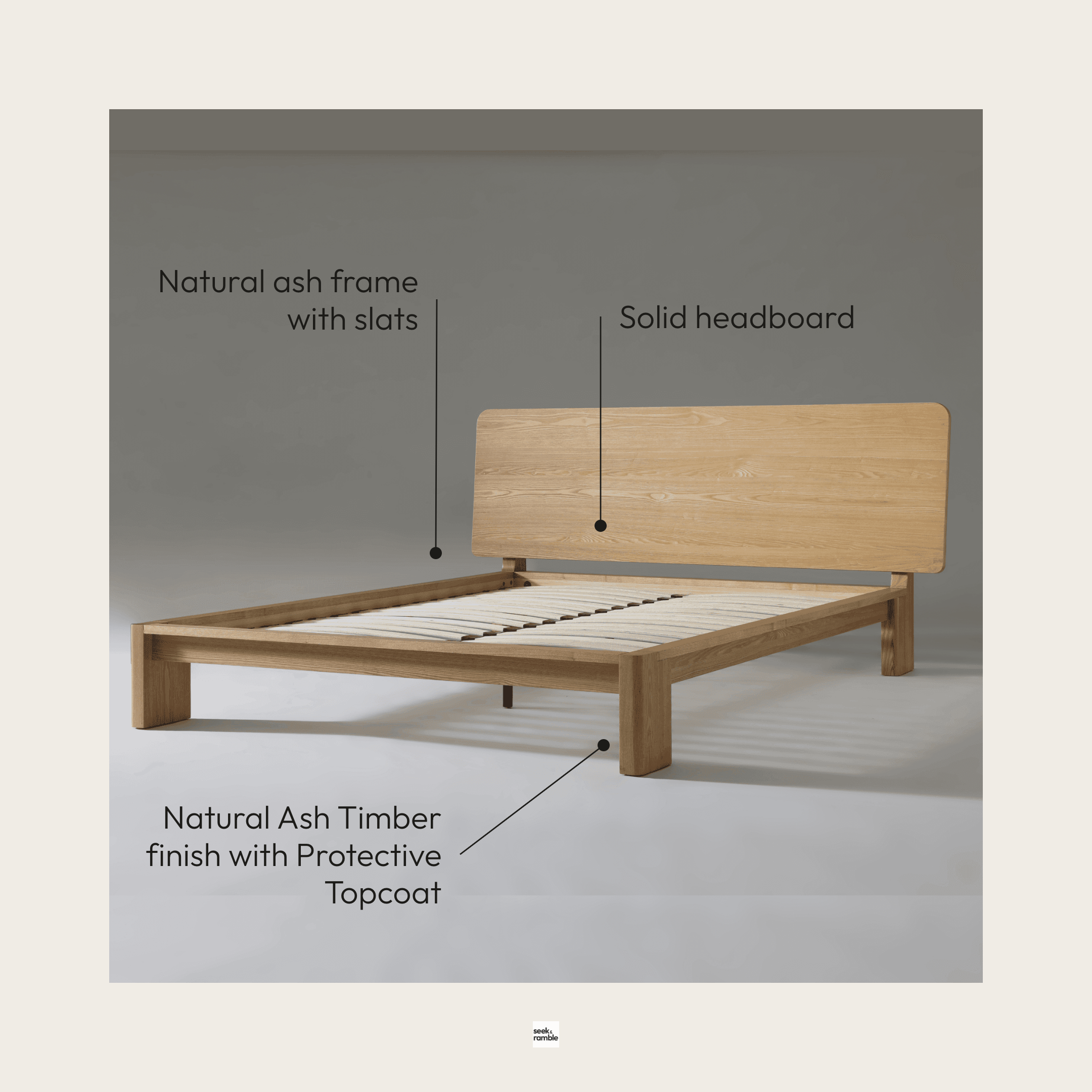 Seek & Ramble Beds Xara Natural Ash Queen Size Bed